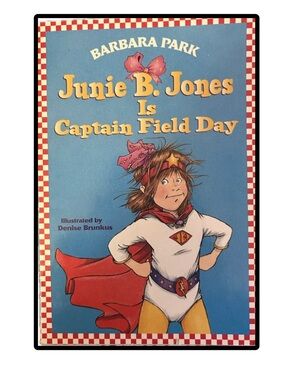 BUNDLE & SAVE 🎉 Junie B. Jones Is Captain Field Day Book